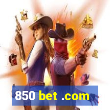 850 bet .com